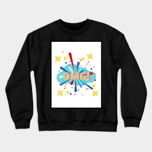 OMG Crewneck Sweatshirt